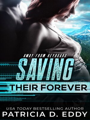 cover image of Saving Their Forever